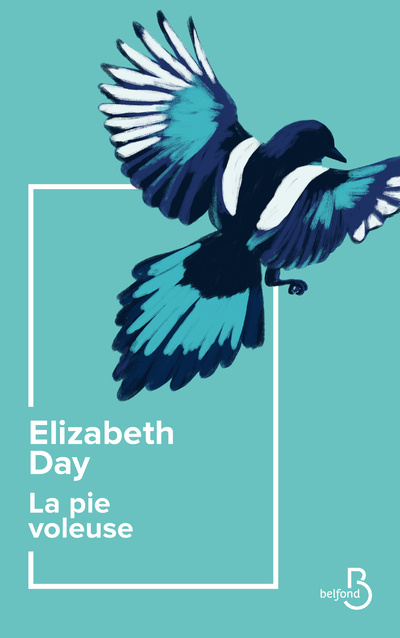 Knjiga La Pie voleuse Elizabeth Day