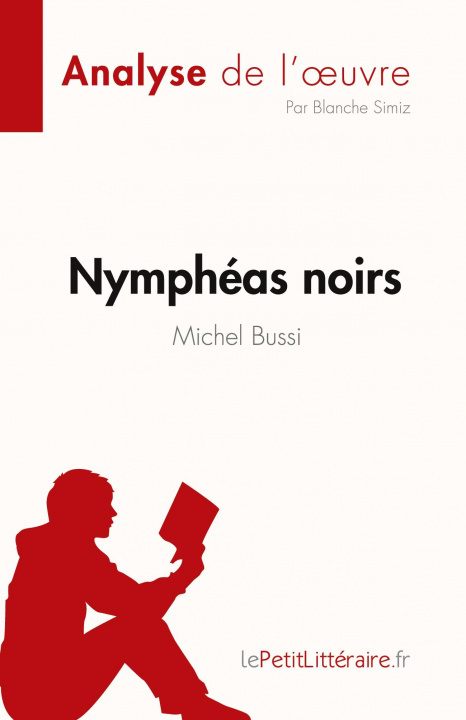 Carte Nymphéas noirs de Michel Bussi (Analyse de l'?uvre) 