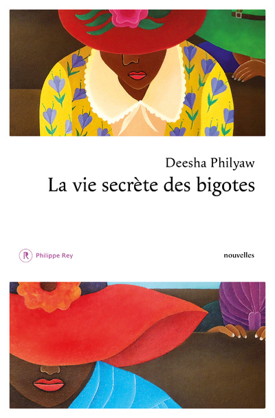 Carte La vie secrète des bigotes Deesha Philyaw