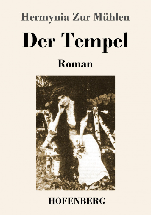 Knjiga Tempel Hermynia Zur Mühlen