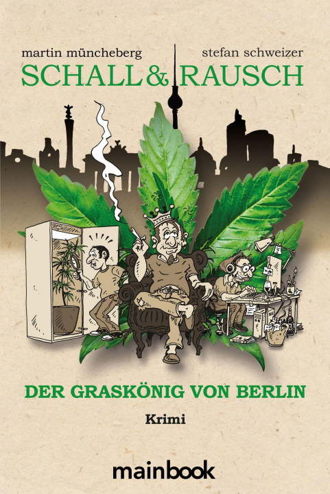 Libro Schall & Rausch - Der Graskönig von Berlin Stefan Schweizer