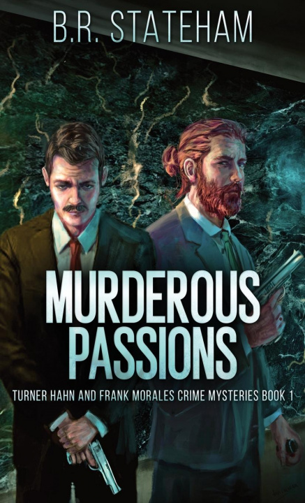 Knjiga Murderous Passions B.R. Stateham