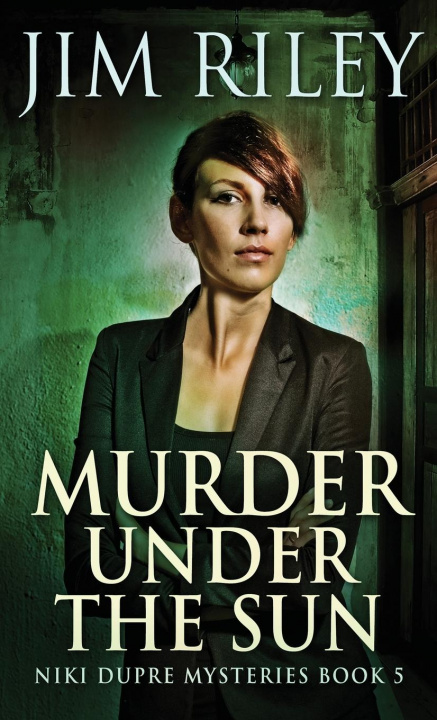 Knjiga Murder Under The Sun Jim Riley