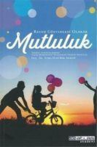 Knjiga Refah Göstergesi Olarak Mutluluk 