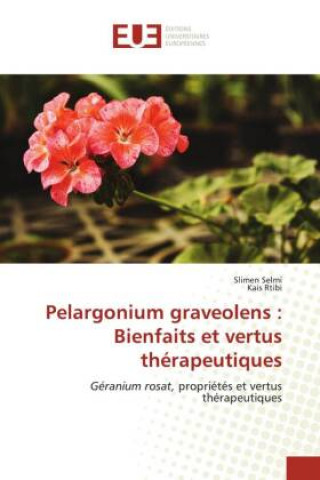 Knjiga Pelargonium graveolens Kais Rtibi