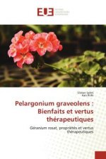 Книга Pelargonium graveolens Kais Rtibi