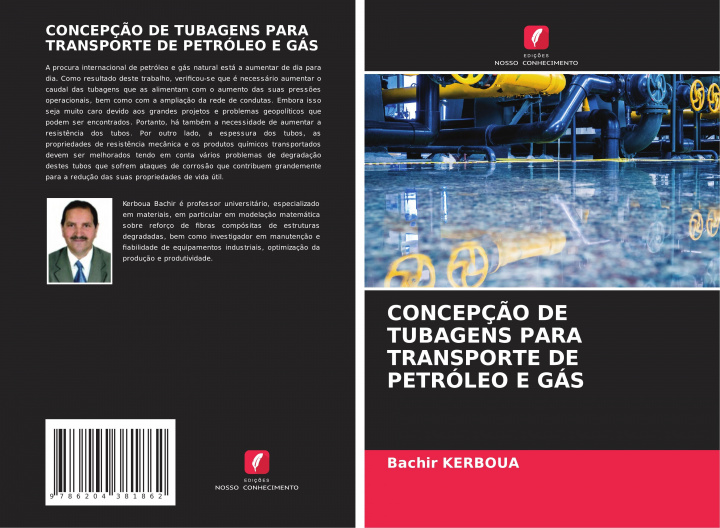 Kniha CONCEPÇ?O DE TUBAGENS PARA TRANSPORTE DE PETRÓLEO E GÁS 