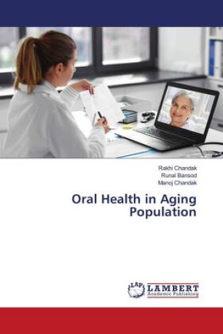 Carte Oral Health in Aging Population Runal Bansod