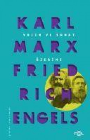 Knjiga Yazin ve Sanat Üzerine Karl Marx