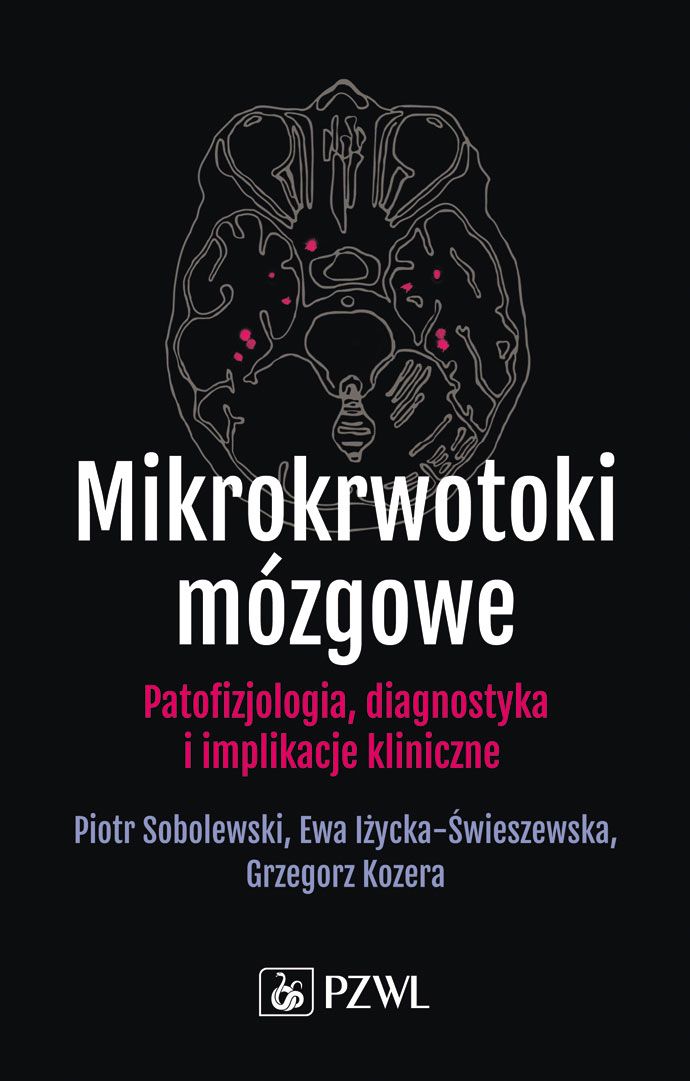 Kniha Mikrokrwotoki mózgowe Sobolewski Piotr