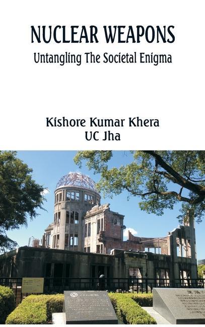 Kniha Nuclear Weapons Kishore Kumar Khera