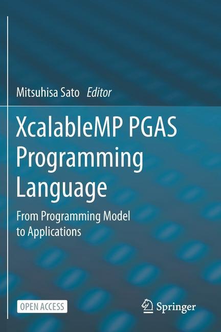Book XcalableMP PGAS Programming Language MITSUHISA SATO