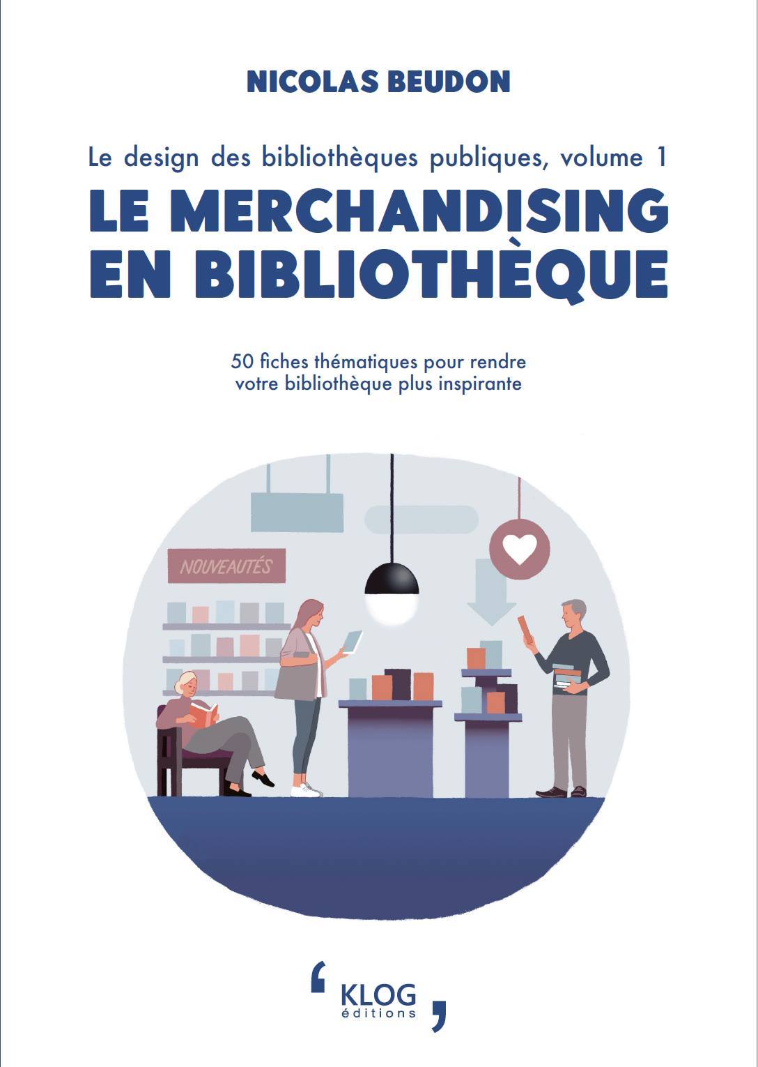 Carte Le merchandising en bibliothèque Beudon