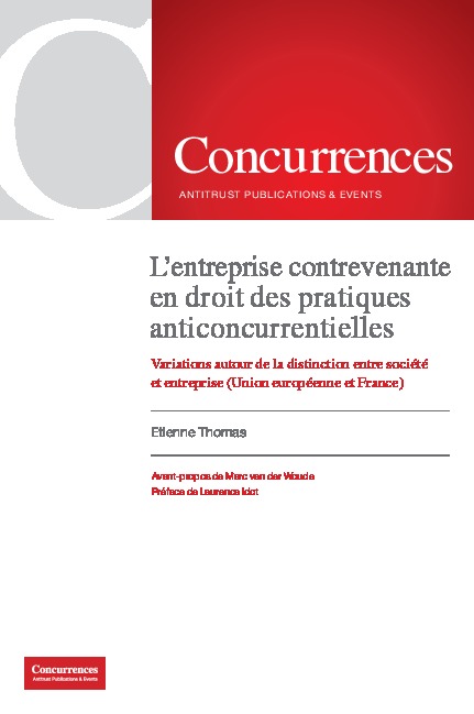 Книга L'entreprise contrevenante en droit des pratiques anticoncurrentielles Etienne Thomas
