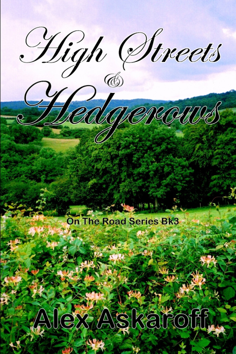 Knjiga High Streets & Hedgerows Alex Askaroff