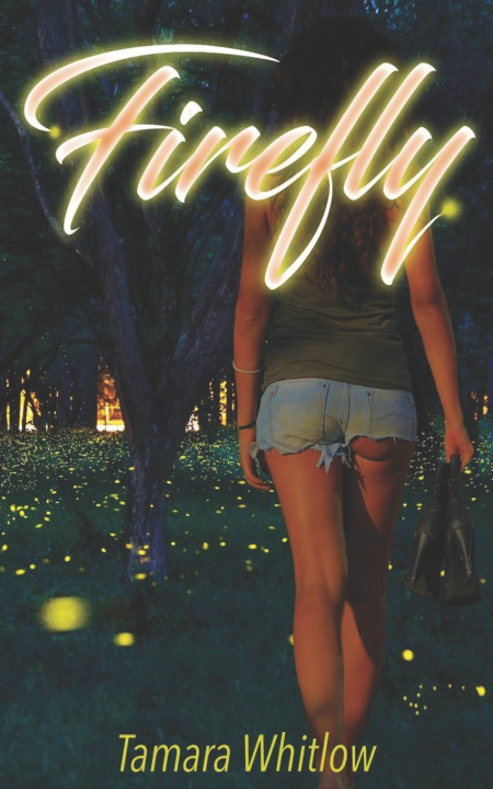 Knjiga Firefly Tamara Whitlow