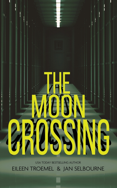 Knjiga Moon Crossing Jan Selbourne