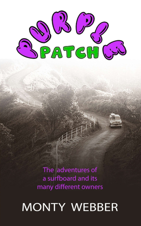 Knjiga Purple Patch Monty Webber