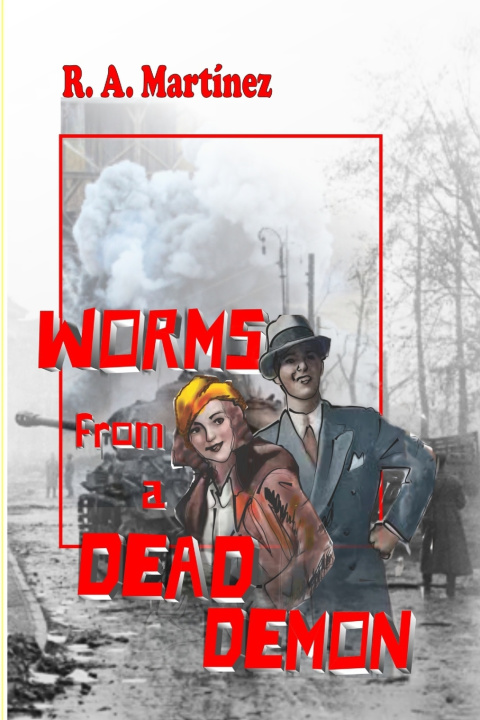 Boek Worms from a Dead Demon R A Martinez