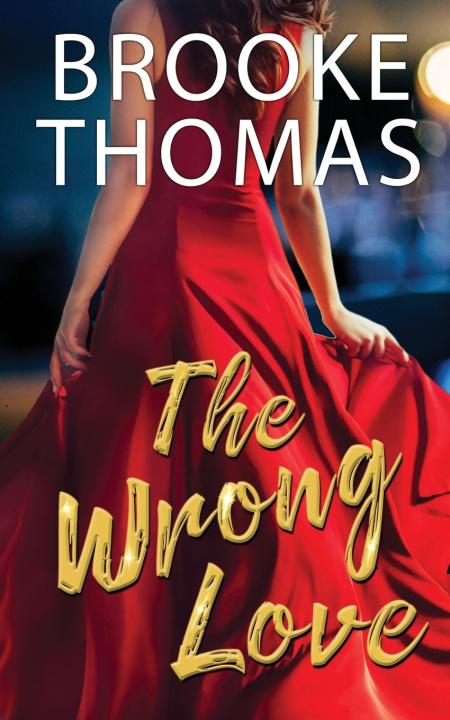 Knjiga Wrong Love Brooke Thomas