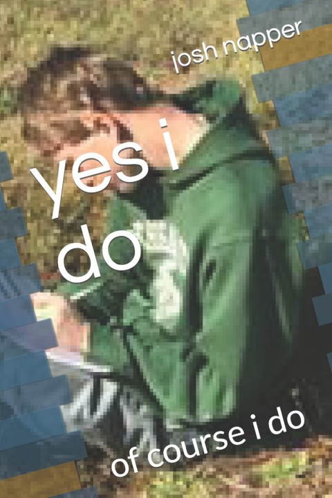 Knjiga yes i do Josh Napper