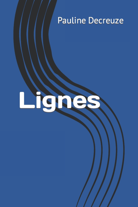 Knjiga Lignes Pauline Decreuze