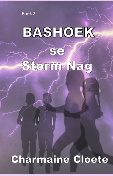 Kniha Bashoek se Storm Nag Charmaine Cloete