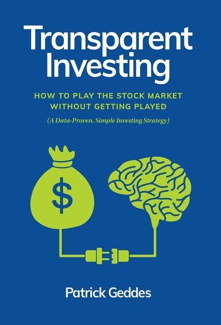 Knjiga Transparent Investing Geddes Patrick Geddes