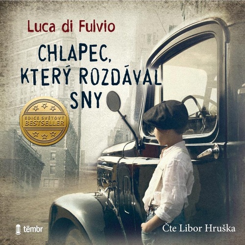 Kniha Chlapec, který rozdával sny Di Fulvio Luca