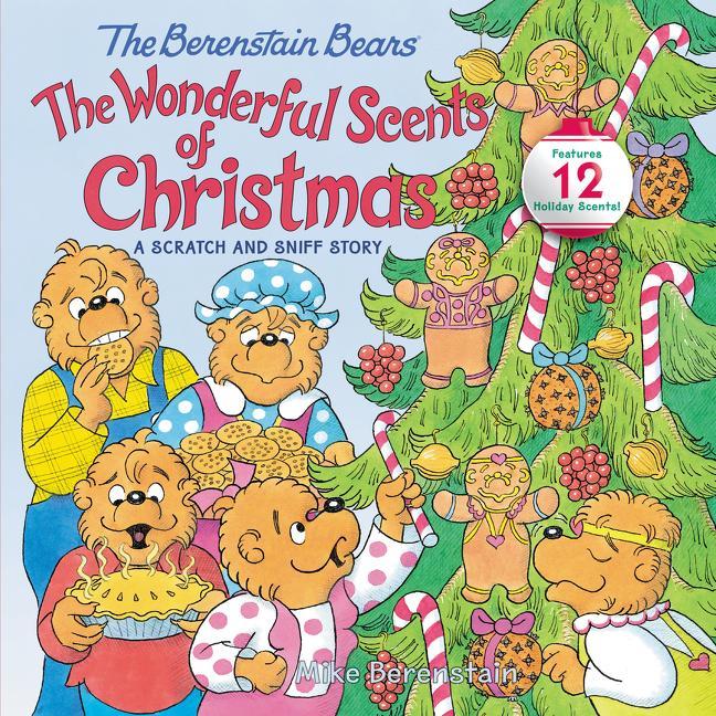 Könyv The Berenstain Bears: The Wonderful Scents of Christmas: A Christmas Holiday Book for Kids Mike Berenstain