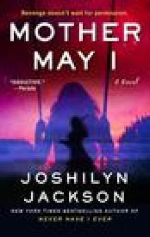 Carte Mother May I Joshilyn Jackson