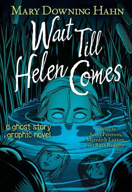 Carte Wait Till Helen Comes Graphic Novel 