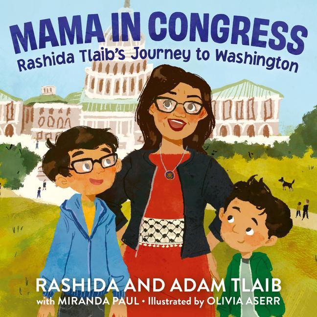 Kniha Mama in Congress: Rashida Tlaib's Journey to Washington Miranda Paul