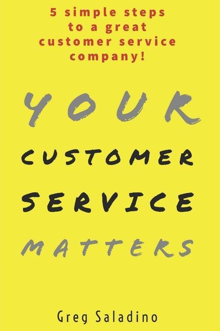 Kniha Your Customer Service Matters 