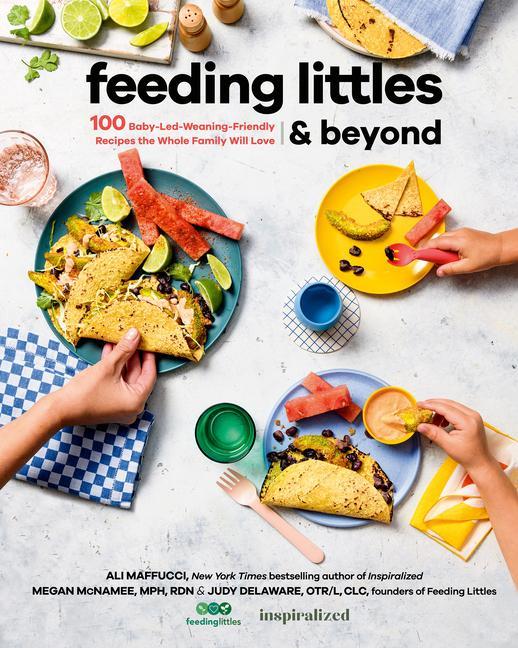 Książka Feeding Littles And Beyond Megan McNamee