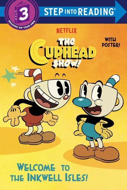 Book Welcome to the Inkwell Isles! (The Cuphead Show!) Random House