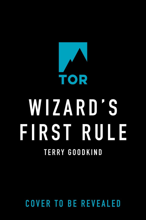 Книга Wizard's First Rule: Book One of the Sword of Truth 