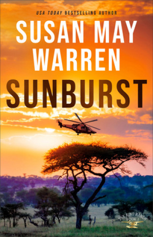 Knjiga Sunburst Susan May Warren