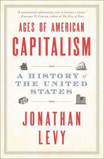 Kniha Ages of American Capitalism: A History of the United States 