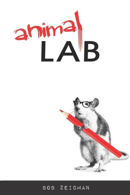 Knjiga Animal Lab Bob Zeidman