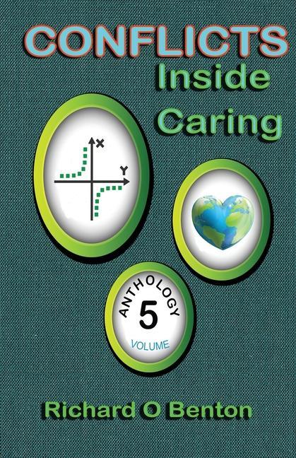 Knjiga Conflicts, Inside Caring V Richard O. Benton