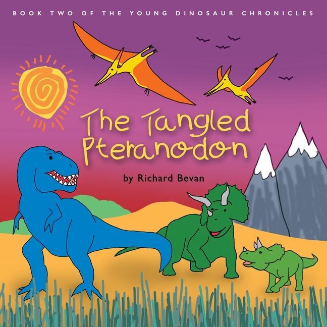 Knjiga Tangled Pteranodon Bill Greaves