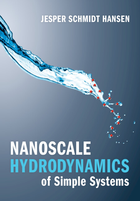 Kniha Nanoscale Hydrodynamics of Simple Systems 