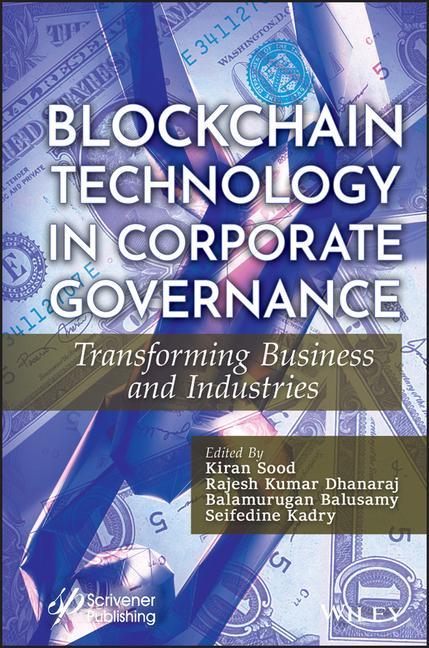 Libro Blockchain Technology in Corporate Governance - Transforming Business and Industries Rajesh Kumar Dhanaraj