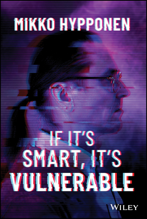 Kniha If It's Smart, It's Vulnerable 