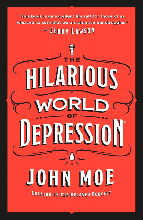 Book The Hilarious World of Depression 