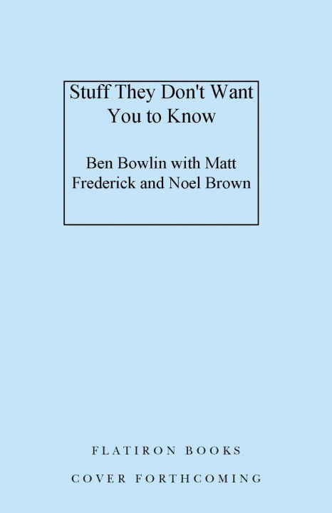 Книга Stuff They Don't Want You to Know Matt Frederick