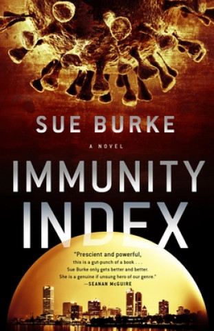 Könyv Immunity Index Sue Burke