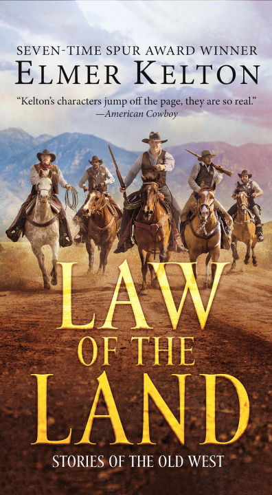 Carte Law of the Land: Stories of the Old West 