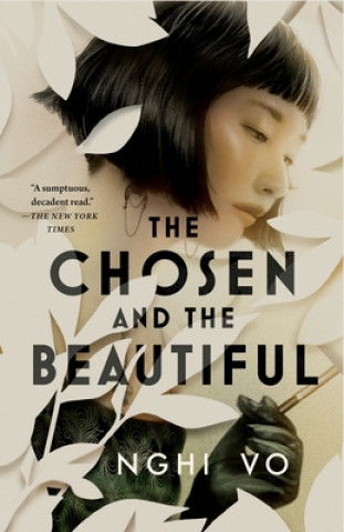 Könyv The Chosen and the Beautiful 